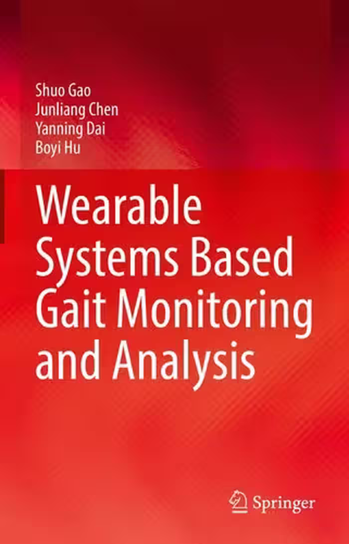 خرید و دانلود نسخه کامل کتاب Wearable Systems Based Gait Monitoring and Analysis