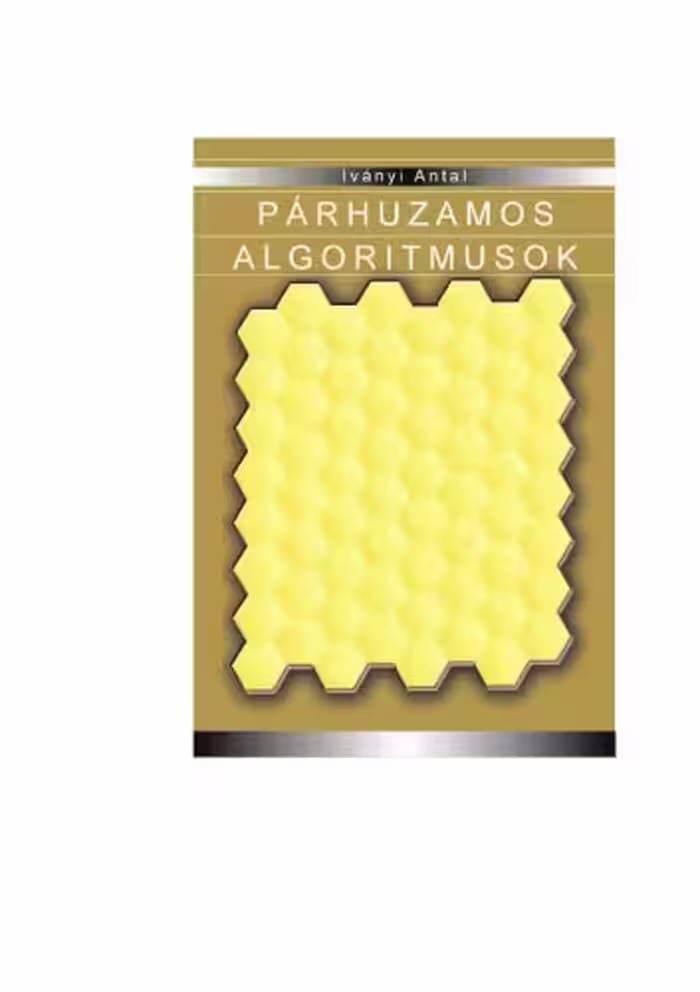خرید و دانلود نسخه کامل کتاب Párhuzamos algoritmusok