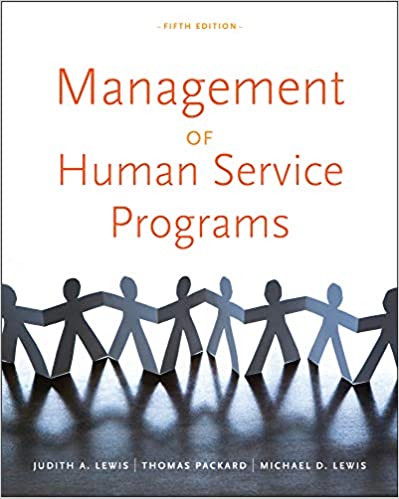 خرید و دانلود نسخه کامل کتاب Management of Human Service Programs (SW 393T 16- Social Work Leadership in Human Services Organizations) (5th Edition) - PDF
