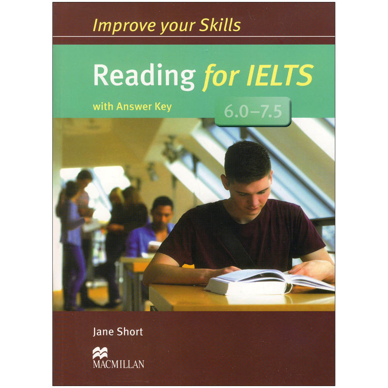 کتاب (improve your skills Reading for IELTS (60 - 75 اثر Sam McCarter and Norman Whitby انتشارات مک میلان