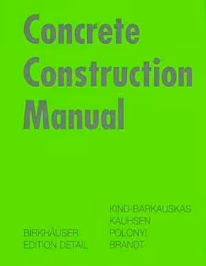 󾕇 دانلود کتاب Concrete Construction Manual, 2002 - دانلود کتاب های دانشگاهی