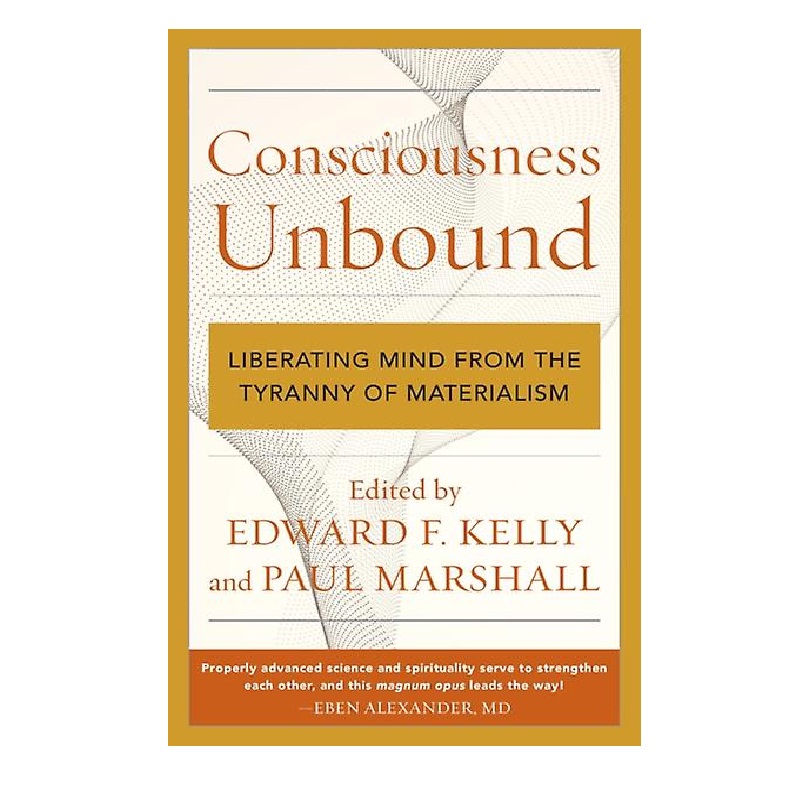 کتاب Consciousness Unbound اثر Edward F Kelly انتشارات Rowman &amp; Littlefield Publishers
