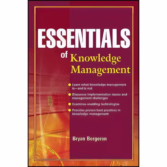 کتاب زبان اصلی Essentials of Knowledge Management اثر Bryan P Bergeron