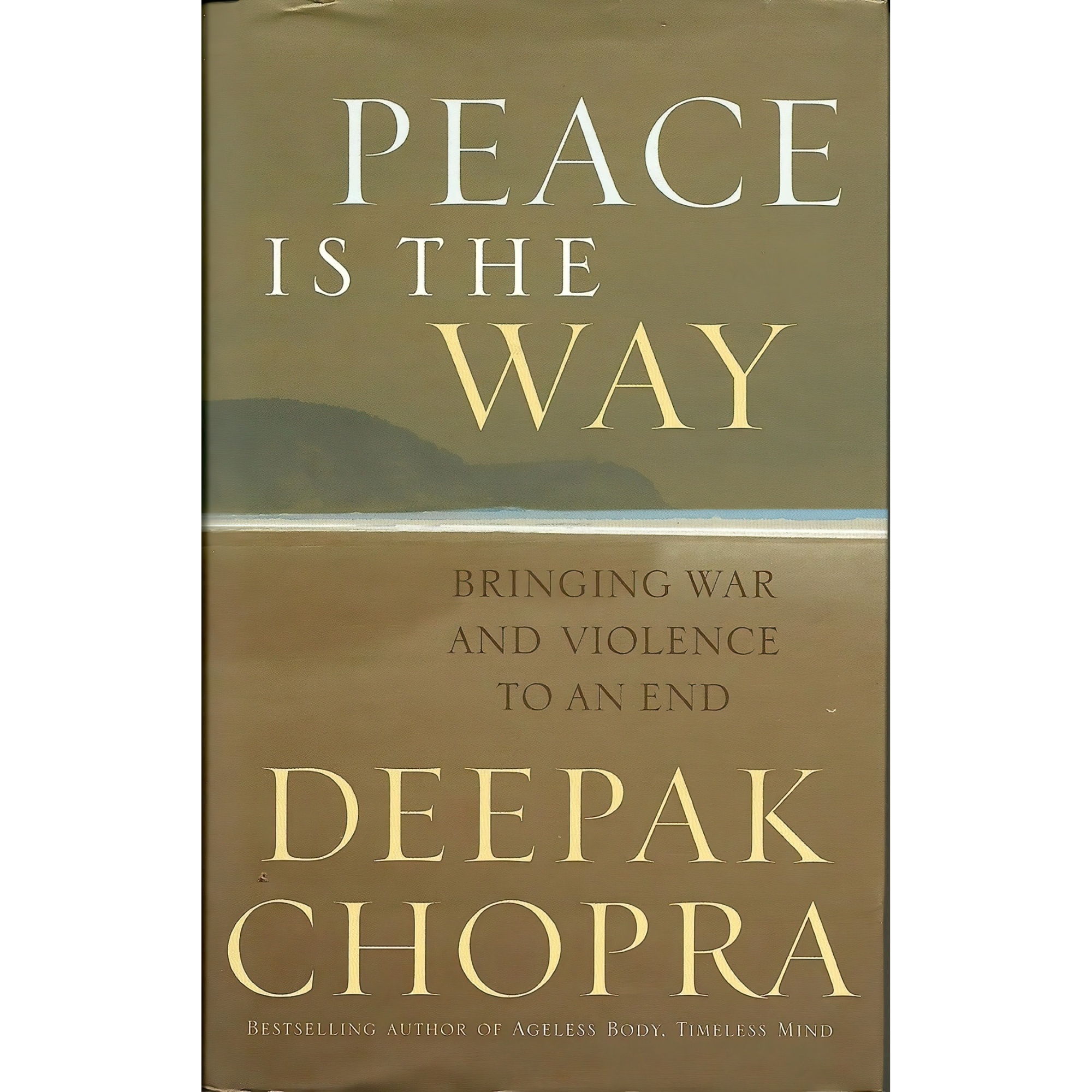 کتاب Peace Is the Way اثر Deepak Chopra انتشارات Ebury Pr