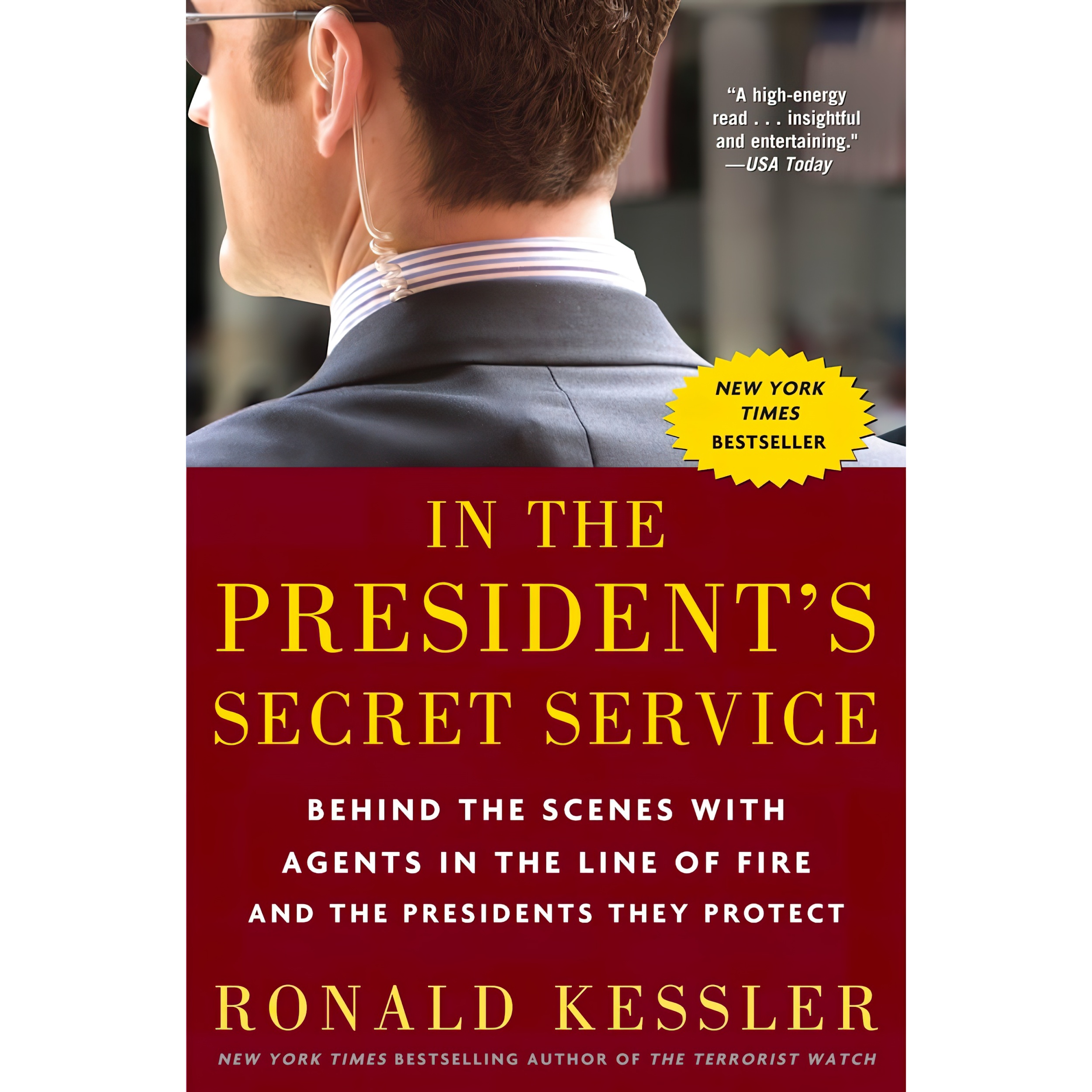 کتاب In the Presidents Secret Service اثر Ronald Kessler انتشارات Crown Forum