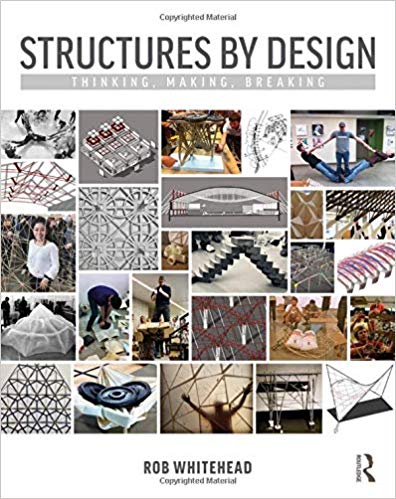 󾕇 دانلود کتاب Structures By Design - Thinking, Making, Breaking, 2020 - دانلود کتاب های دانشگاهی
