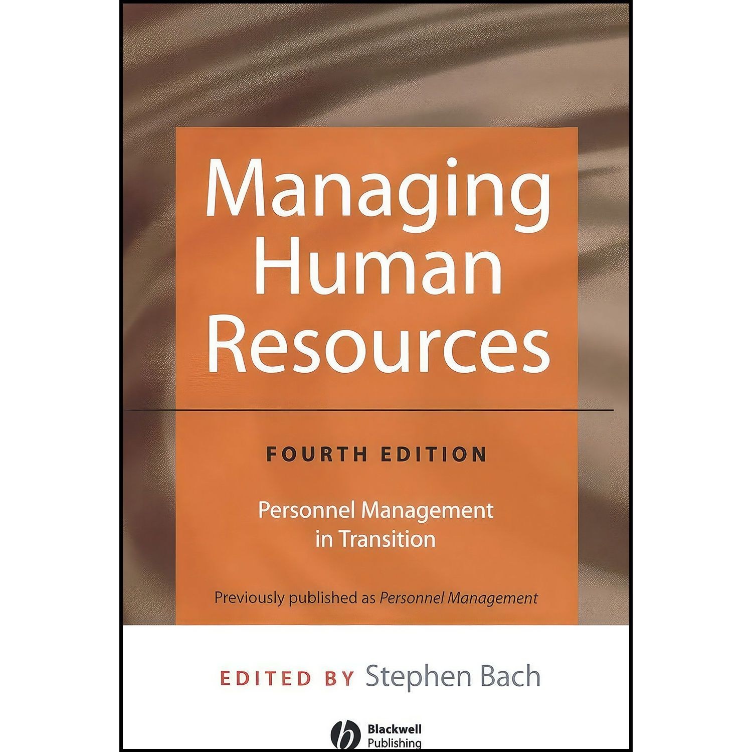 کتاب زبان اصلی Managing Human Resources اثر Stephen Bach