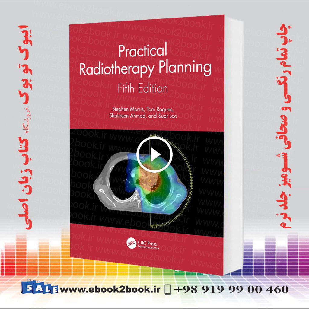 Practical Radiotherapy Planning: Fifth Edition
