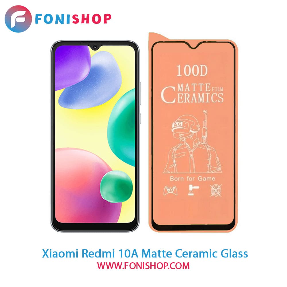 گلس سرامیکی مات شیائومی Xiaomi Redmi 10A