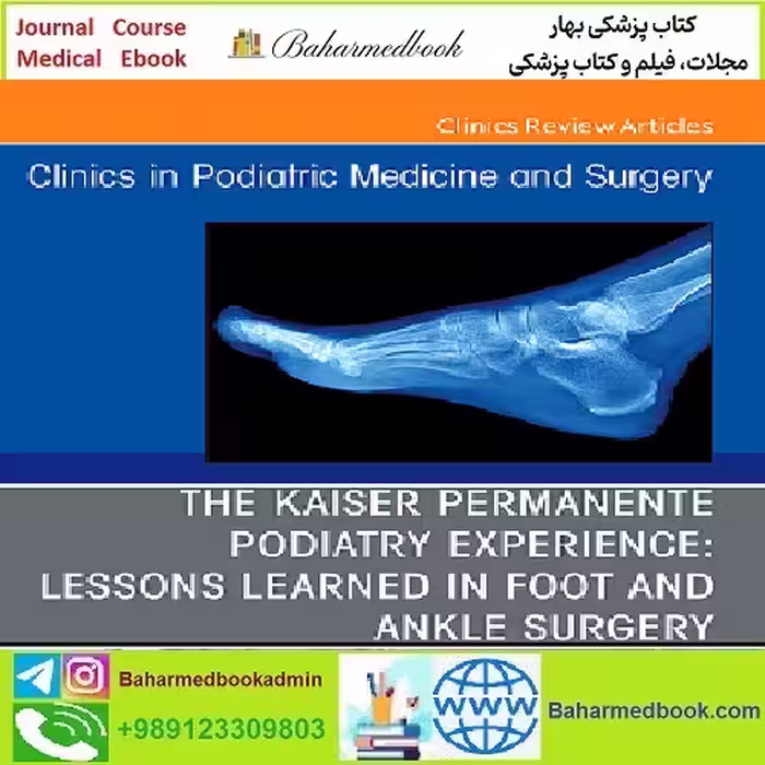 Clinics in Podiatric Medicine and Surgery Volume 41 Issue 1 202