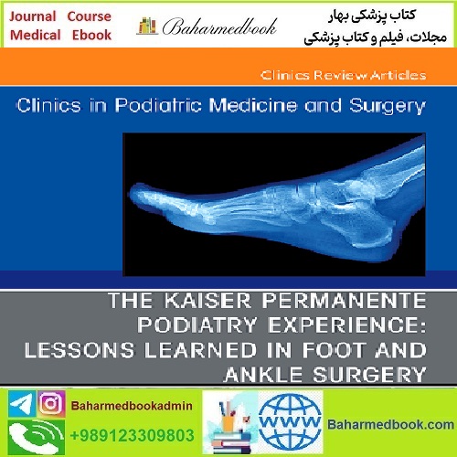 Clinics in Podiatric Medicine and Surgery Volume 41 Issue 1 202