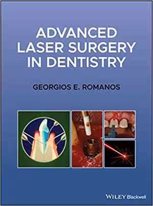 [PDF] دانلود کتاب Advanced Laser Surgical Dentistry, 2021