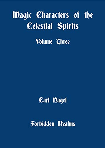 خرید و دانلود نسخه کامل کتاب Magic Characters of the Celestial Spirits: Volume Three -   pdf