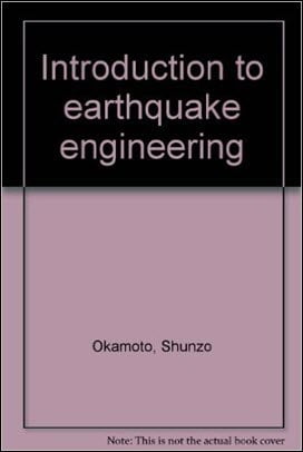  Okamoto S, Introduction to Earthquake Engineering, 2nd ed, 1984 - دانلود کتاب های دانشگاهی