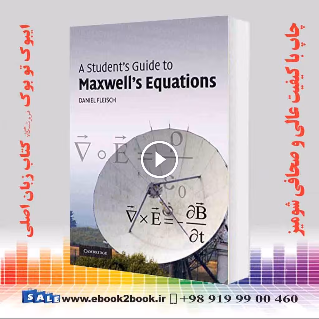 A Student’s Guide to Maxwell’s Equations