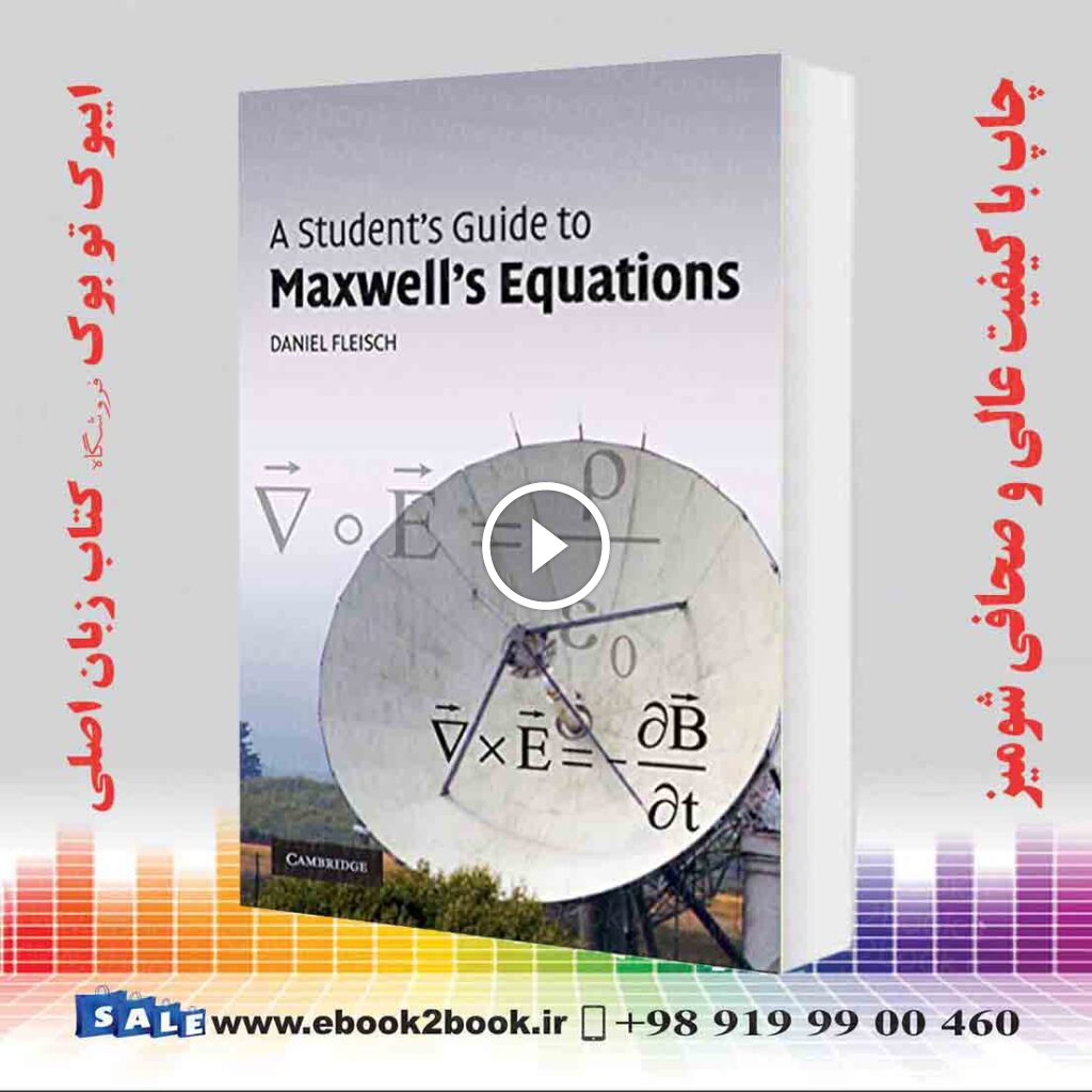 A Student’s Guide to Maxwell’s Equations