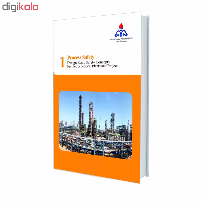 کتاب Design Basis Safety Concepts for Petrochemical Plants and Projects اثرجمعی از نویسندگان انتشارات حک 3 جلدی