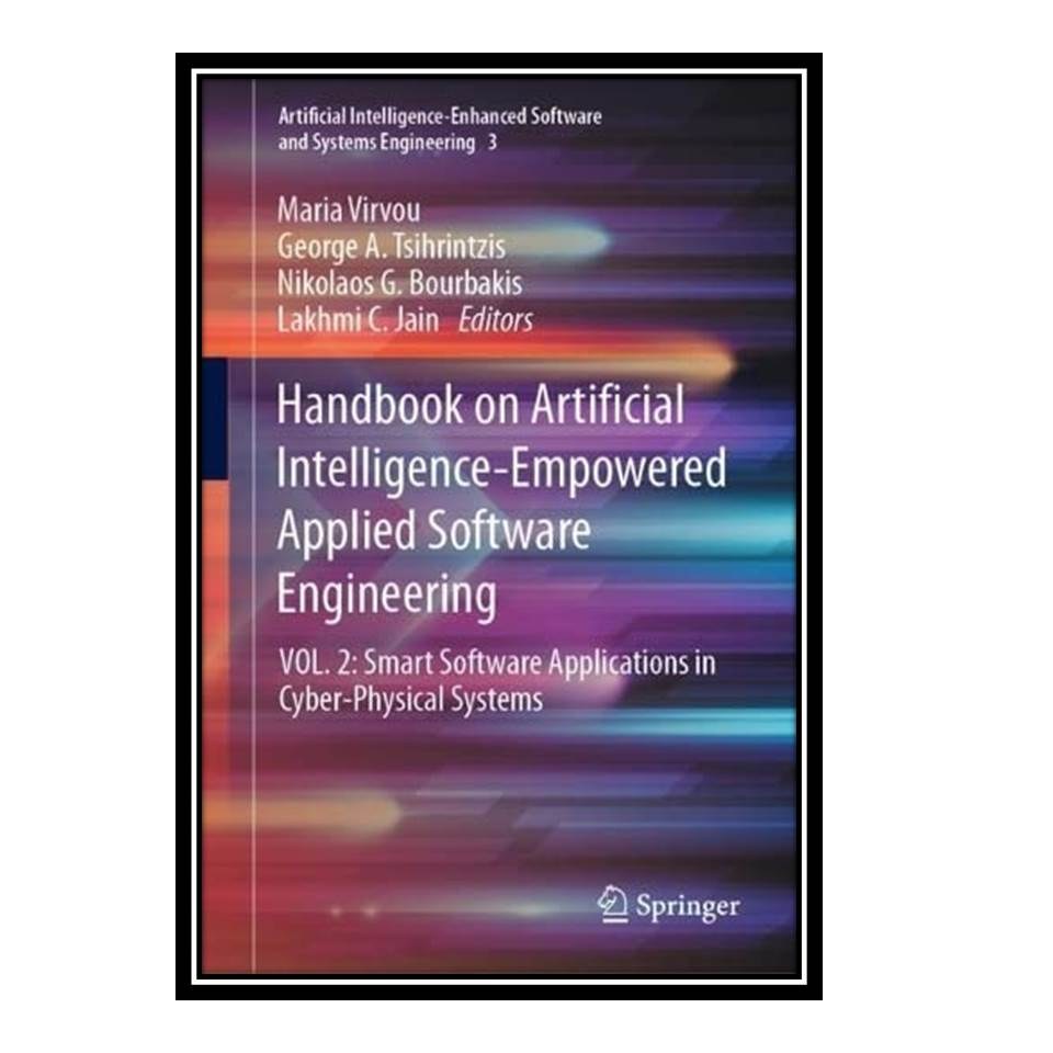 کتاب Handbook on Artificial Intelligence-Empowered Applied Software Engineering
