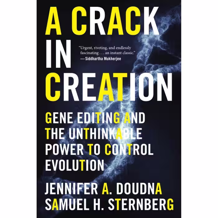 کتاب A Crack In Creation اثر Jennifer A. Doudna and Samuel H. Sternberg انتشارات Mariner Books