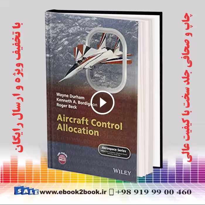 Aircraft Control Allocation (Aerospace Series)