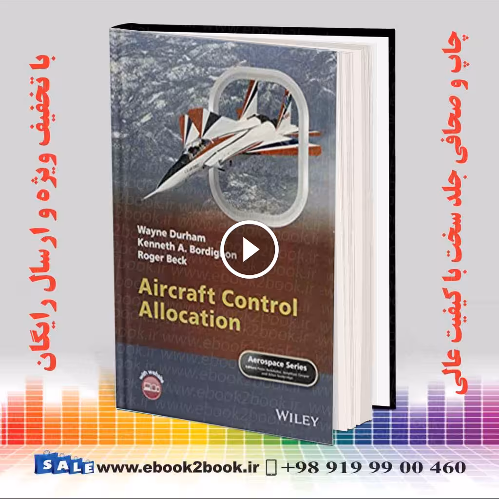 Aircraft Control Allocation (Aerospace Series)
