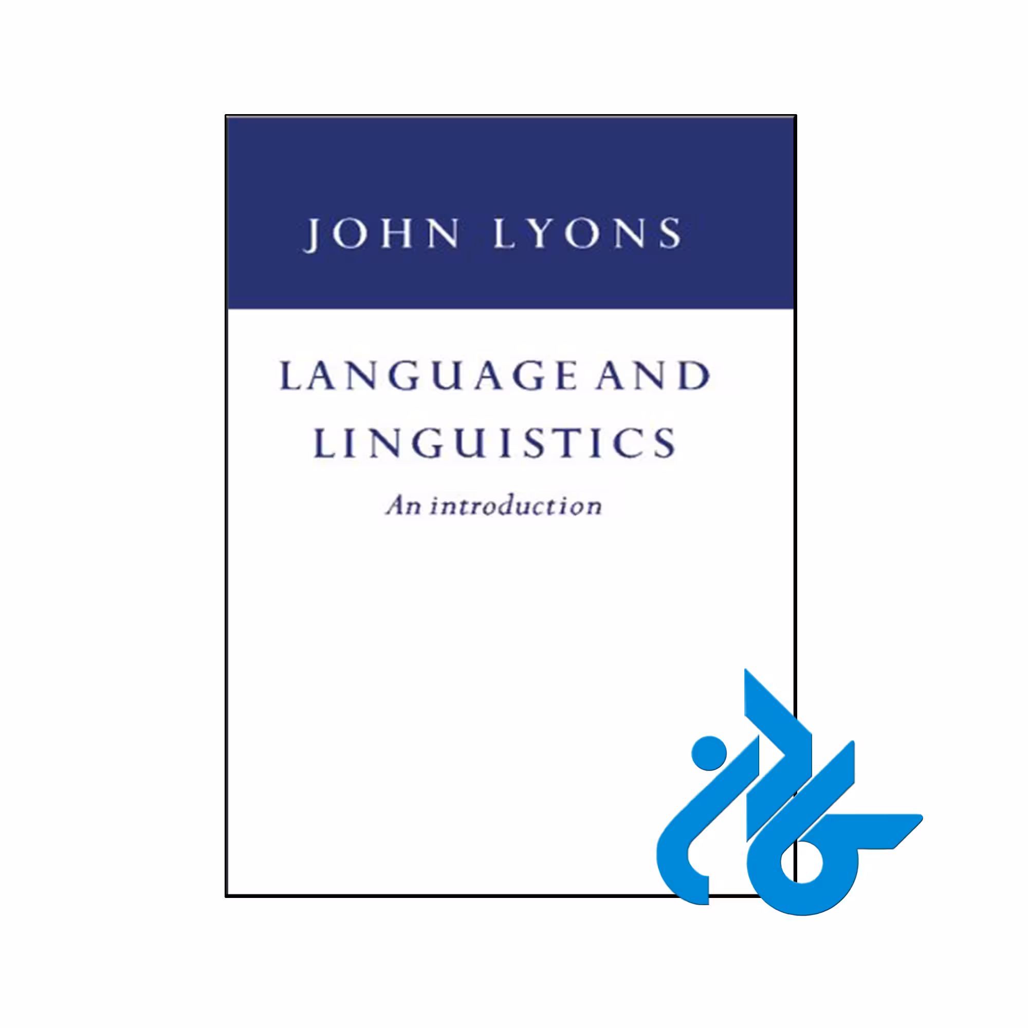 کتاب Language and Linguistics - فروشگاه اینترنتی کـــادن