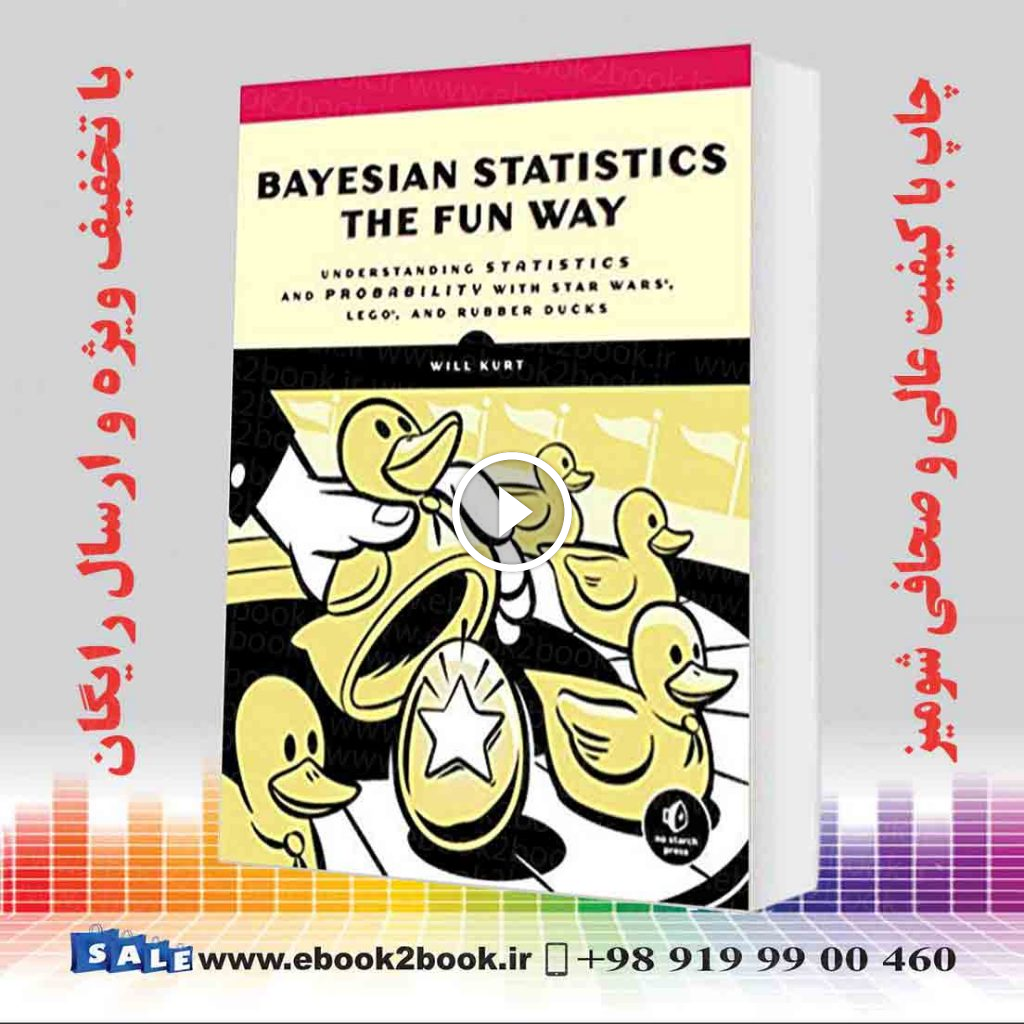 Bayesian Statistics the Fun Way