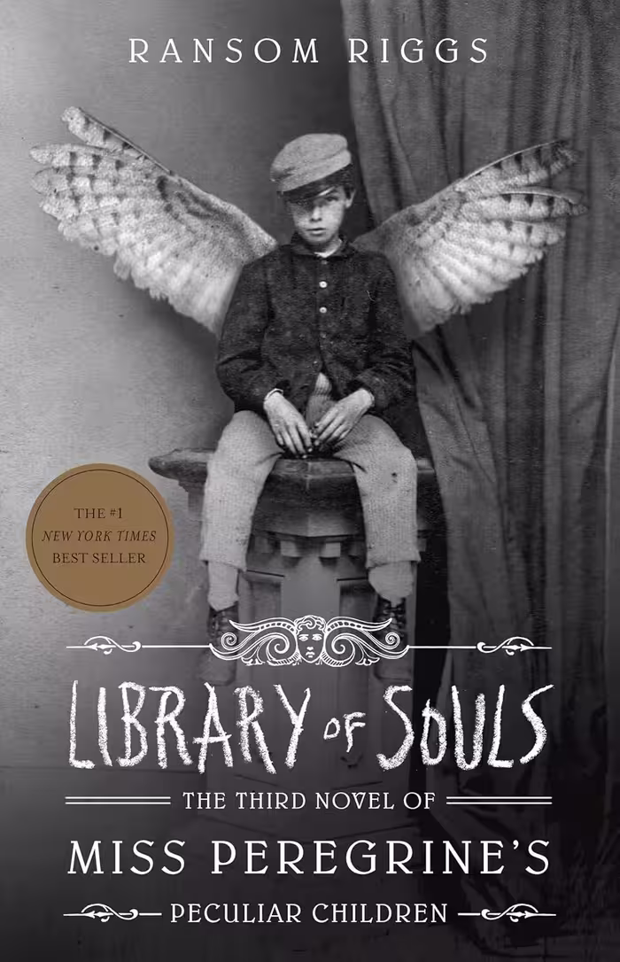Library of Souls (Miss Peregrine’s Peculiar Children Book 3)