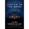 کتاب Justice on the Brink اثر Linda Greenhouse انتشارات Random House Trade
