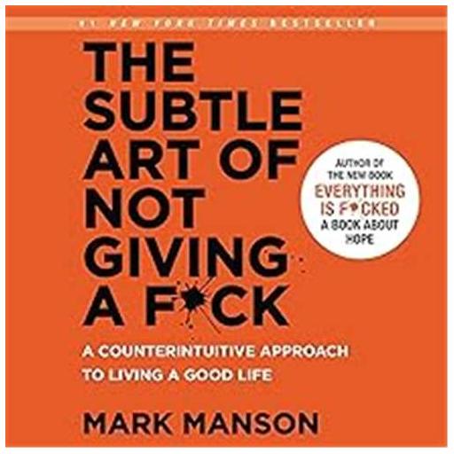 کتاب The Subtle Art Of Not Giving A Fuck هنر ظریف بی خیالی اثر مارک منسون