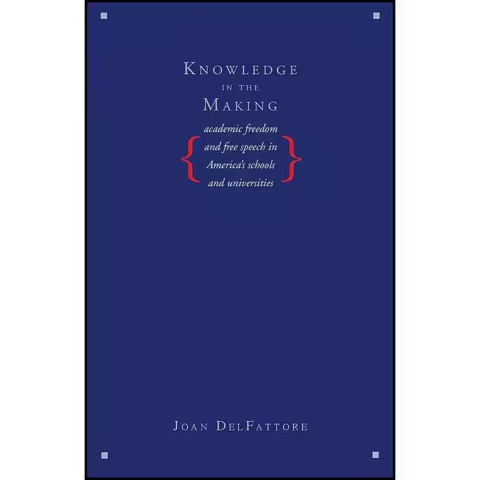 کتاب زبان اصلی Knowledge in the Making اثر Joan Delfattore