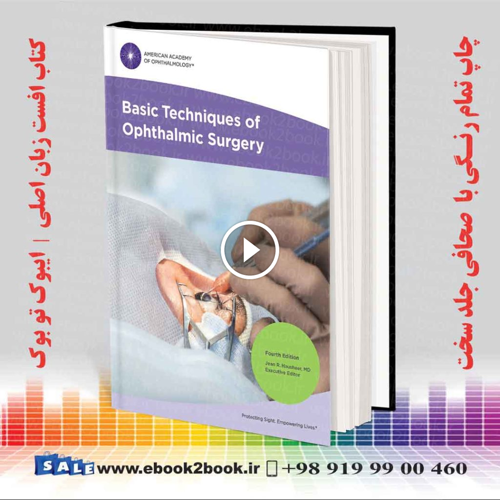 Basic Techniques of Ophthalmic Surgery 4th Edition