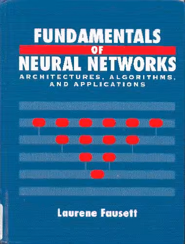 خرید و دانلود نسخه کامل کتاب Fundamentals of Neural Networks: Architectures, Algorithms, and Applications