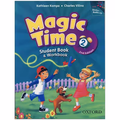 کتاب Magic Time 2nd Edition اثر Charles Vilina انتشارات آکسفورد 2 جلدی