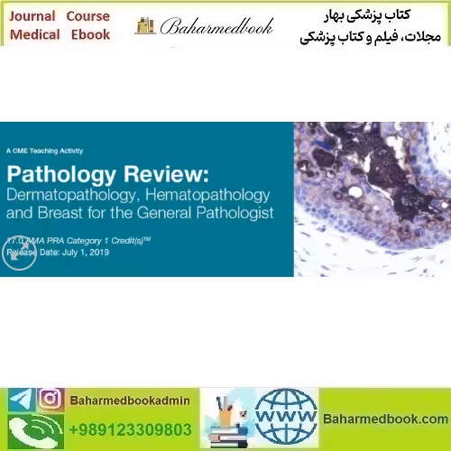 DocmedED 2019 Pathology Review Dermatopathology Hematop