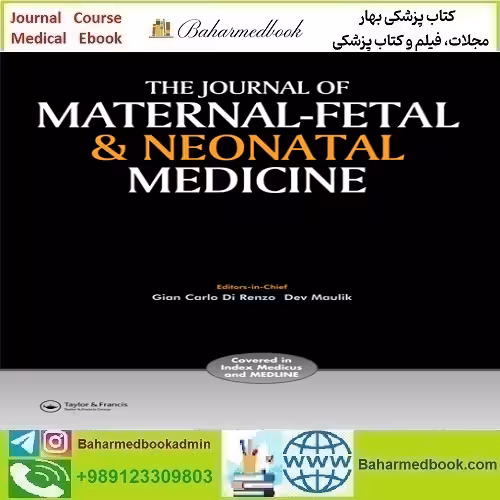 The Journal of Maternal-Fetal &amp; Neonatal Medicine 2025 Full