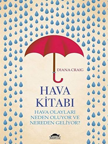 ?Hava Kitabı: Hava Olayları Neden Oluyor ve Nereden Geliyor (بدون حذفیات)