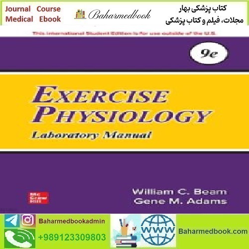 Exercise Physiology Laboratory Manual 2023 TRUE PDF price 1€ - کتاب پزشکی بهار