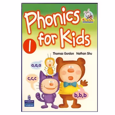 کتاب Phonics For Kids 1 اثر Thomas Gordon and Nathan Shu انتشارات هدف نوین