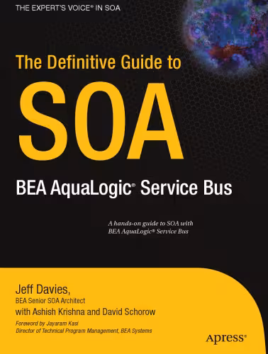 خرید و دانلود نسخه کامل کتاب The Definitive Guide to SOA: BEA AquaLogic Service Bus
