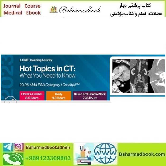 Hot Topics in CT What You Need to Know 20