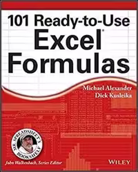 󾕇 Alexander M., 101 Ready-to-Use Excel Formulas, 2014 - دانلود کتاب های دانشگاهی