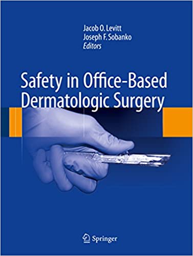 󾕇 دانلود کتاب Safety In Office-Based Dermatologic Surgery, 2015 - دانلود کتاب های دانشگاهی