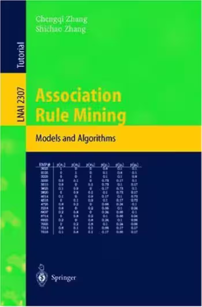 خرید و دانلود نسخه کامل کتاب Association Rule Mining: Models and Algorithms