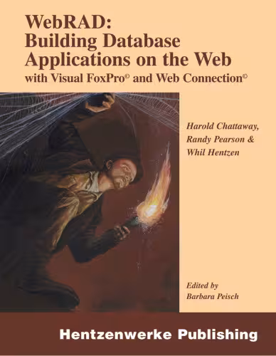 خرید و دانلود نسخه کامل کتاب Webrad: Building Database Applications on the Web with Visual FoxPro and Web Connection