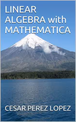 خرید و دانلود نسخه کامل کتاب Linear Algebra with Mathematica