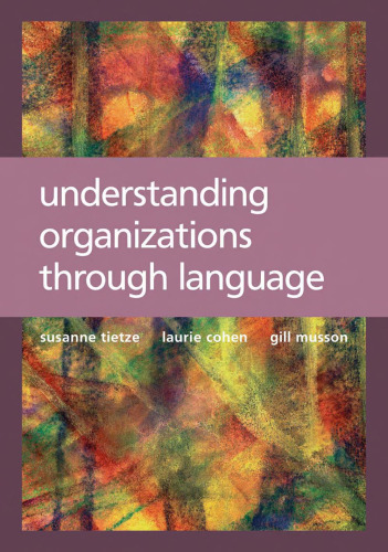 خرید و دانلود نسخه کامل کتاب Understanding Organizations through Language