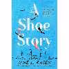 کتاب A Shoe Story اثر Jane L. Rosen انتشارات Berkley