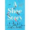 کتاب A Shoe Story اثر Jane L. Rosen انتشارات Berkley
