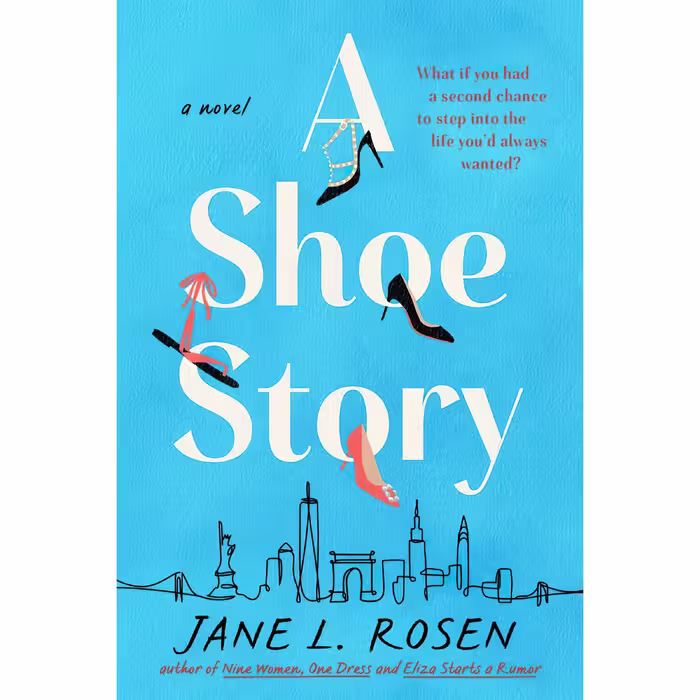 کتاب A Shoe Story اثر Jane L. Rosen انتشارات Berkley